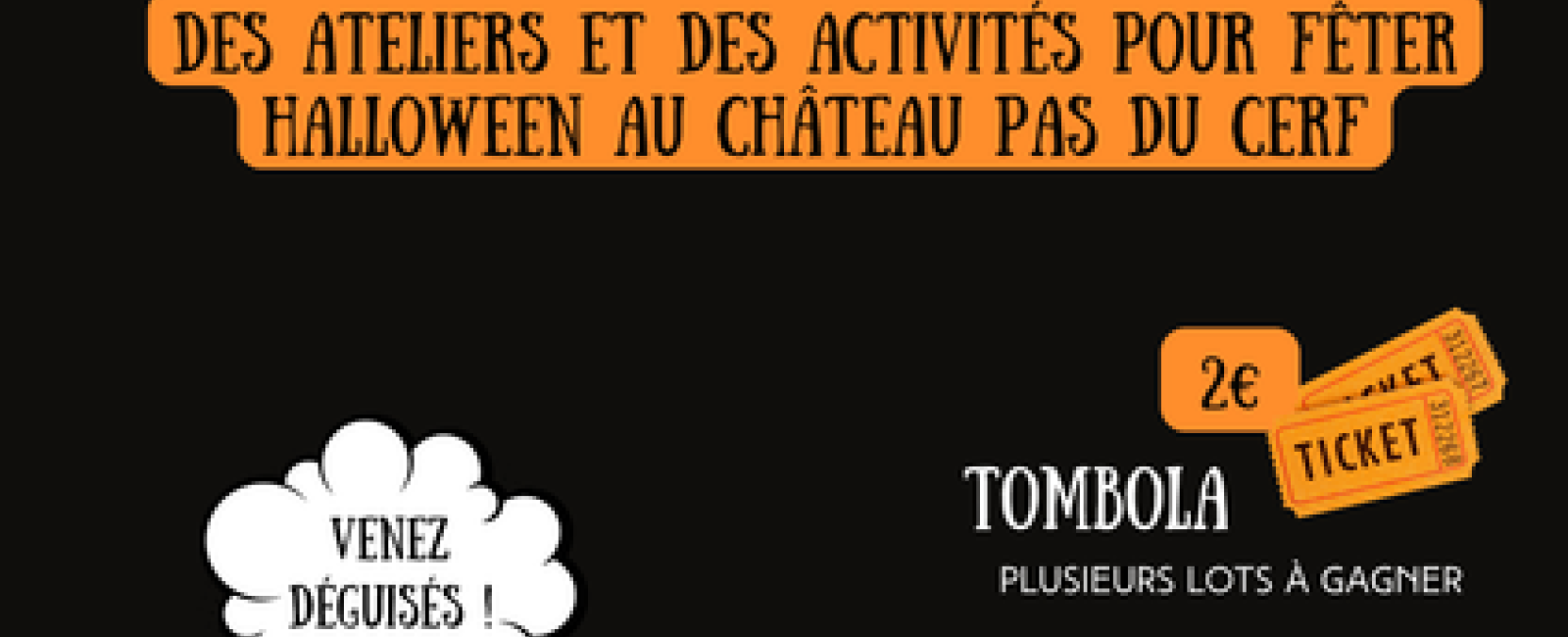 Halloween au Château Pas du Cerf