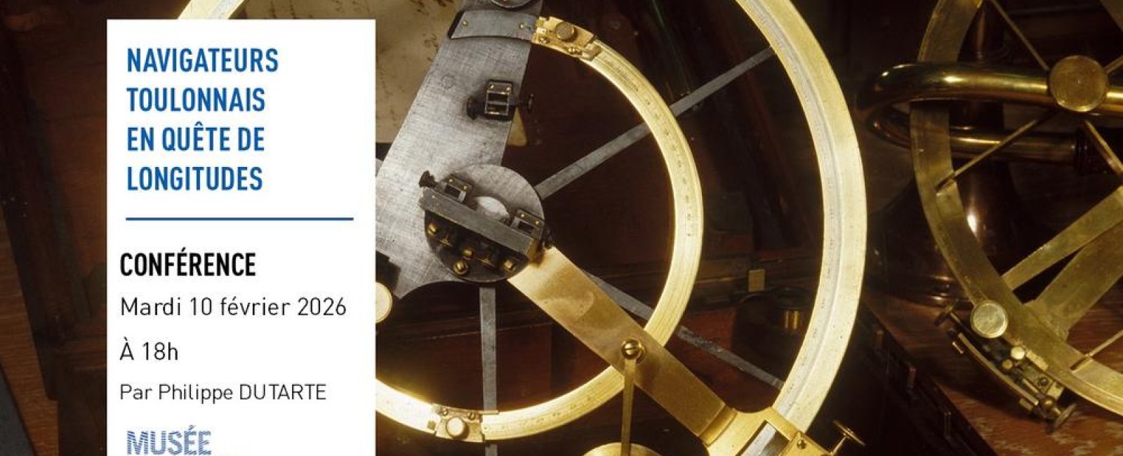 Conférence - Navigateurs Toulonnais en quête des longitudes_Toulon