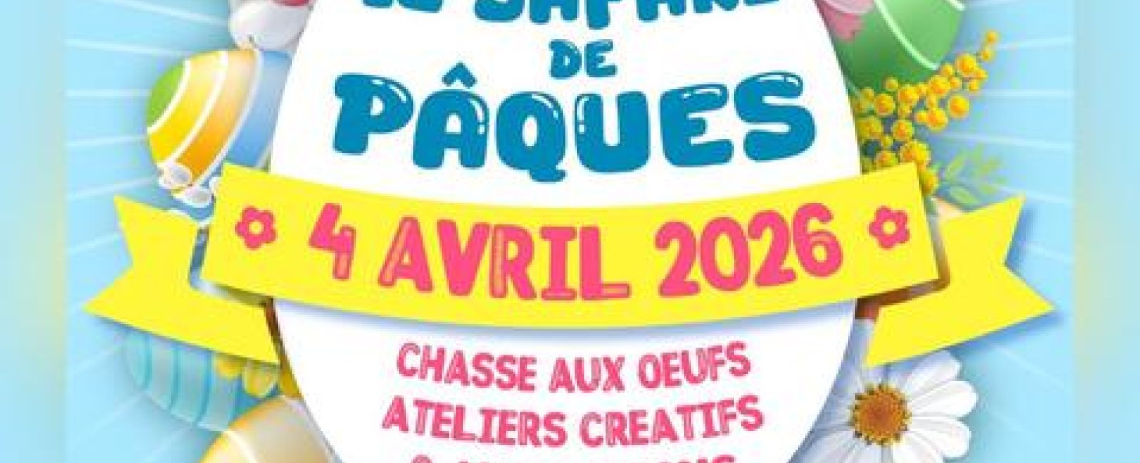 Chasse aux œufs - Le safari de Pâques