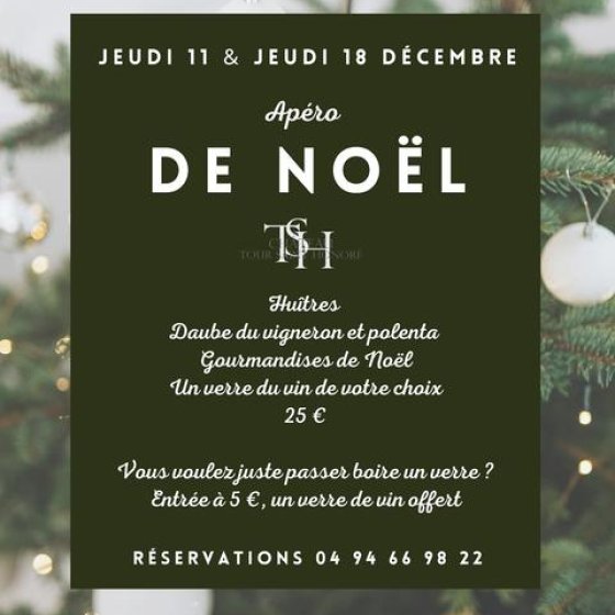 Les apéros de Noël au Château Tour Saint Honoré à la Londe les Maures