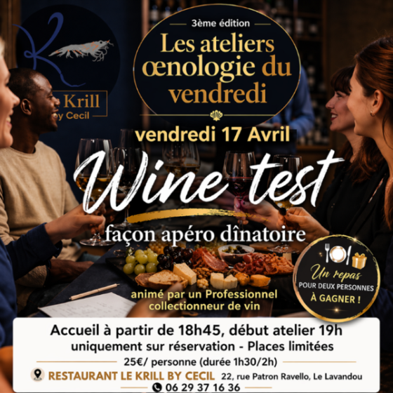 Les Ateliers Œnologiques du vendredi - Le Krill by Cécil_Le Lavandou