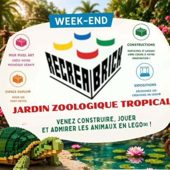 Récréabrik au Jardin Zoologique Tropical à La Londe