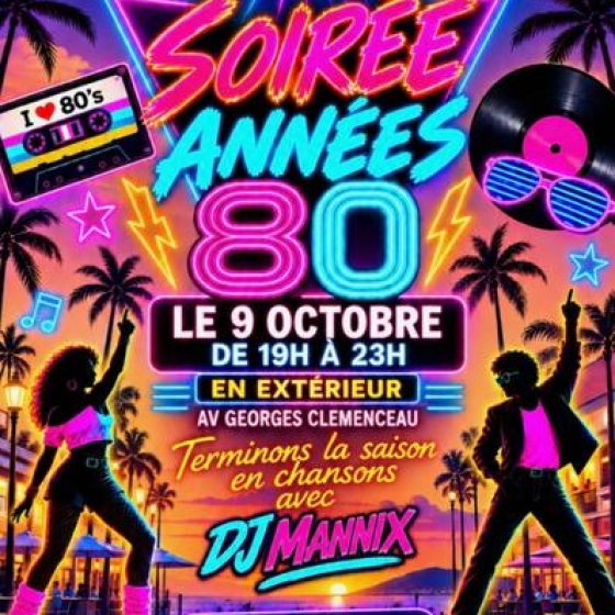Les soirées années 80 en Méditerranée Porte des Maures