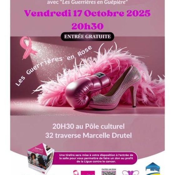 Octobre Rose - Spectacle "Les guerrières en guêpière" Octobre Rose - Spectacle "Les guerrières en guêpière"